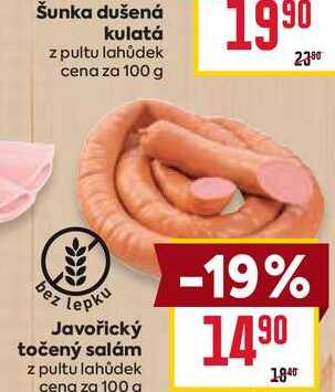 Javořický točený salám z pultu lahůdek cena za 100g
