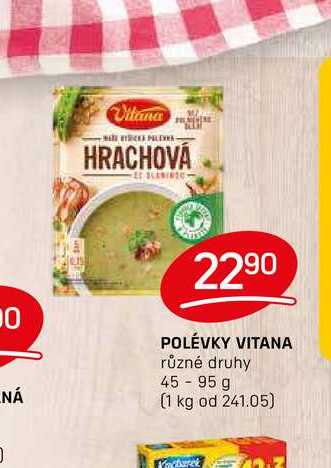 POLÉVKY VITANA různé druhy 45-95 g 
