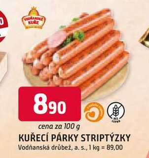 KUŘECÍ PÁRKY STRIPTÝZKY 100g