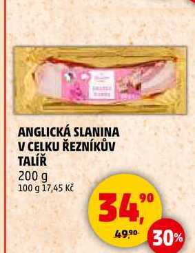 ANGLICKÁ SLANINA V CELKU ŘEZNÍKŮV TALÍŘ, 200 g  