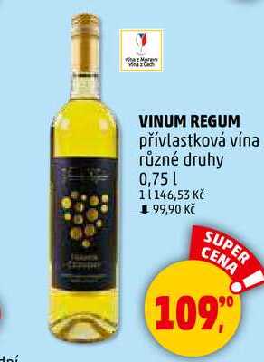 VINUM REGUM přívlastková vína různé druhy, 0,75 l