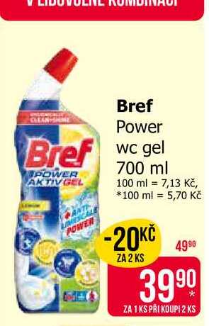 Bref Power WC gel 700 ml 