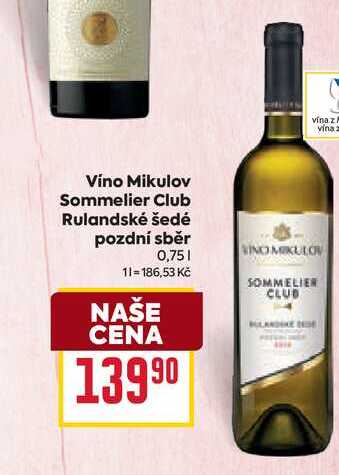 Vino Mikulov Sommelier Club Rulandské šedé pozdní sběr 0,75l