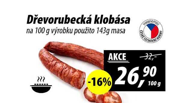 Dřevorubecká klobása na 100 g výrobku použito 143g masa, 100 g 