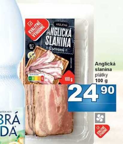 Anglická slanina plátky 100 g