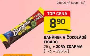 BANÁNEK V ČOKOLÁDĚ FIGARO 25 g +20% ZDARMA 