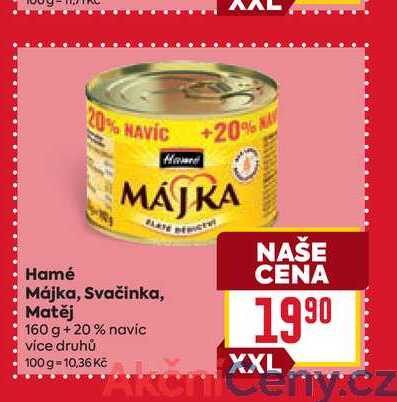 Hamé Májka, Svačinka, Matěj 160 g