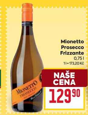 Mionetto Prosecco Frizzante 0,75l
