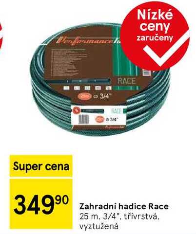 Zahradní hadice Race 25 m. 3/4". třívrstvá. vyztužená 