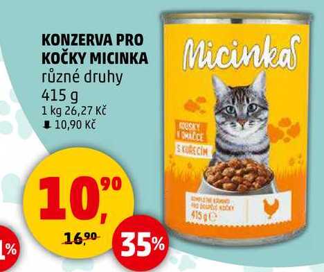 KONZERVA PRO KOČKY MICINKA různé druhy, 415 g  