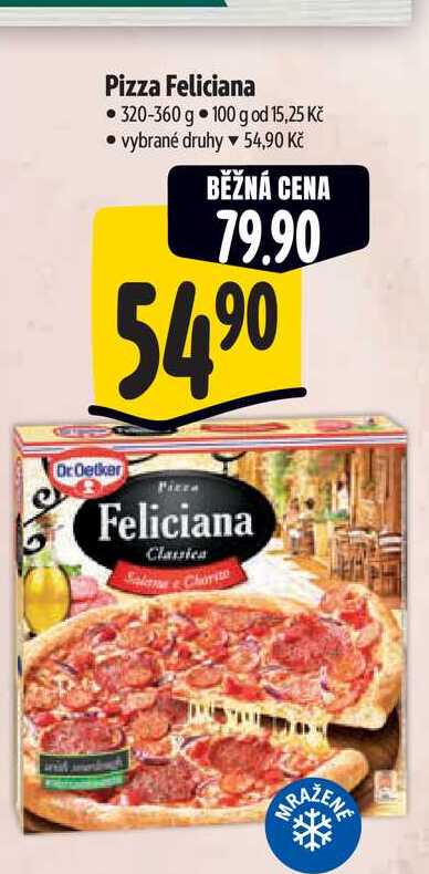 Pizza Feliciana 320-360 g  