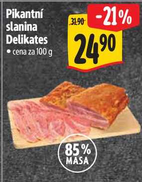Pikantní slanina Delikates, cena za 100 g 