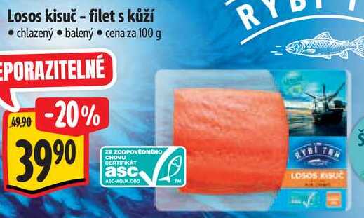 Losos kisuč - filet s kůží, cena za 100 g 