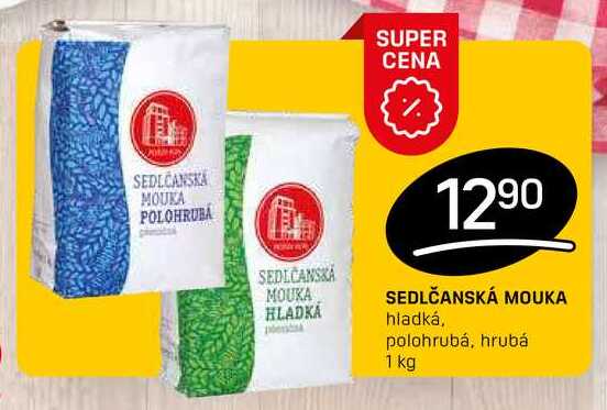 SEDLČANSKÁ MOUKA hladká, polohrubá, hrubá 1 kg  