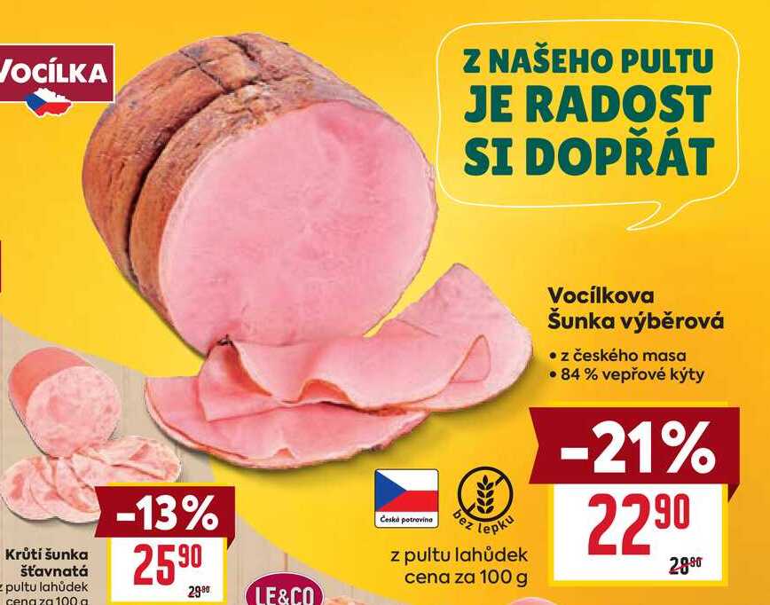 Vocílkova Šunka výběrová z českého masa  84% vepřové kýty 100g