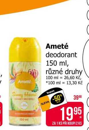 Ameté deodorant 150 ml
