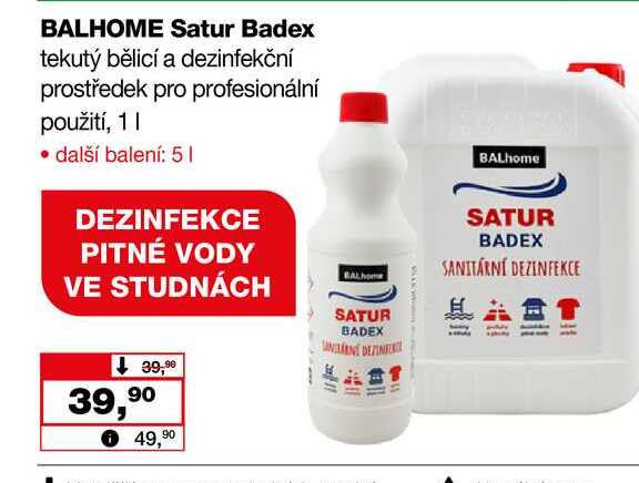 BALHOME Satur Badex tekutý bělicí a dezinfekční prostředek pro profesionální použití, 1l