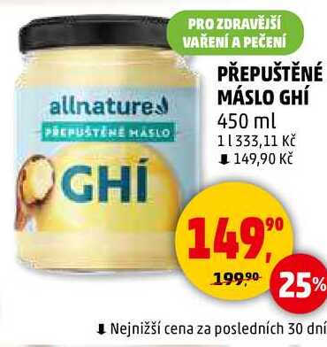 PŘEPUŠTĚNÉ MÁSLO GHÍ, 450 ml  