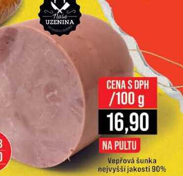 Vepřová šunka nejvyšší jakosti 90% 100g