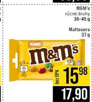 M&M's. různé druhy 36-45 g Maltesers 37 g 