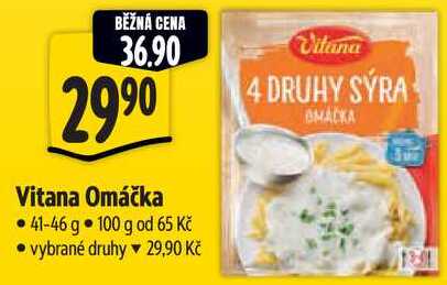 Vitana Omáčka, 41-46 g