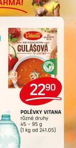 POLÉVKY VITANA různé druhy 45-95 g