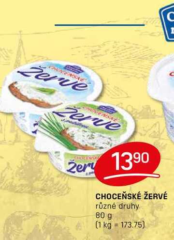 CHOCEŇSKÉ ŽERVÉ různé druhy 80 g  