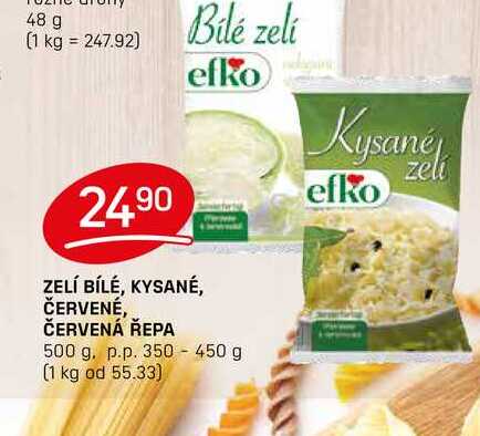 ZELÍ BÍLÉ, KYSANÉ, ČERVENÉ, ČERVENÁ ŘEPA 500 g. p.p. 350- 450 g 