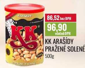 KK ARAŠÍDY PRAŽENÉ SOLENÉ 500g 
