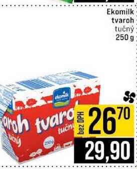 Ekomilk tvaroh tučný 250 g 