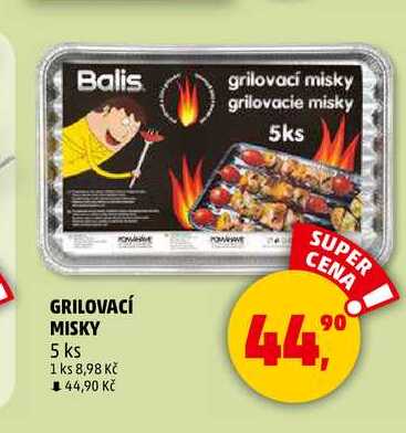 GRILOVACÍ MISKY, 5 ks 