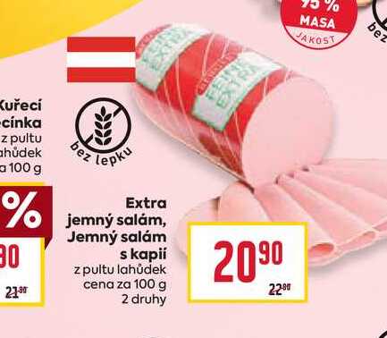 Extra jemný salám, Jemný salám s kapií z pultu lahůdek cena za 100 g