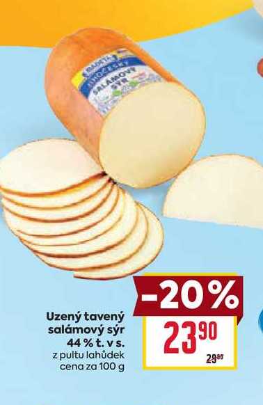 Uzený tavený salámový sýr 44% t. vs. z pultu lahůdek cena za 100 g