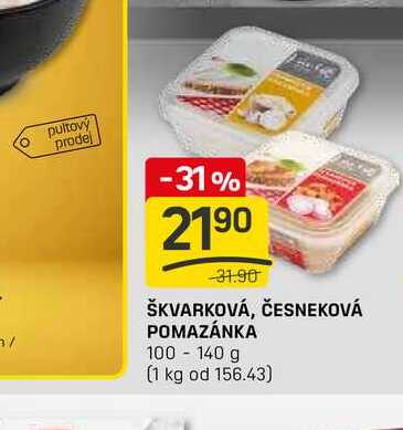 ŠKVARKOVÁ, ČESNEKOVÁ POMAZÁNKA 100-140 g