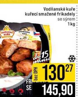 Vodňanské kuře kuřecí smažené frikadely se sýrem 1 kg