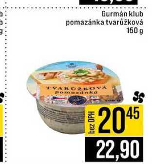 Gurmán klub pomazánka tvarůžková 150 g 