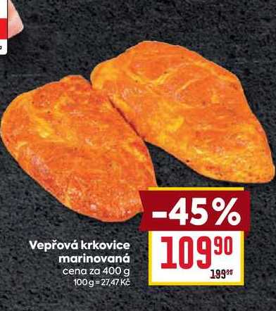 Vepřová krkovice marinovaná cena za 400 g 