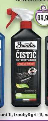 Briochin ČISTIČ NA TROUBY A GRILY 1l