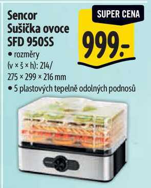 Sencor Sušička ovoce SFD 950SS