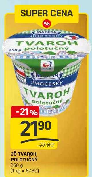 JČ TVAROH POLOTUČNÝ 250 g  