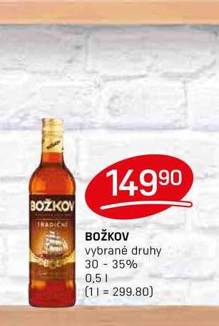 BOŽKOV vybrané druhy 30-35% 0,5l