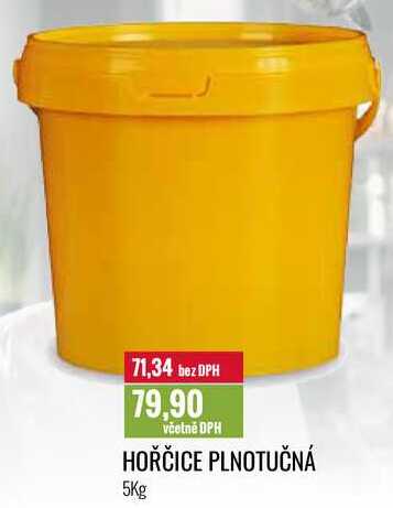 HOŘČICE PLNOTUČNÁ 5Kg 