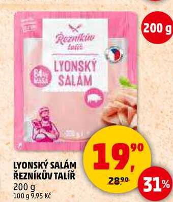 LYONSKÝ SALÁM ŘEZNÍKŮV TALÍŘ, 200 g 