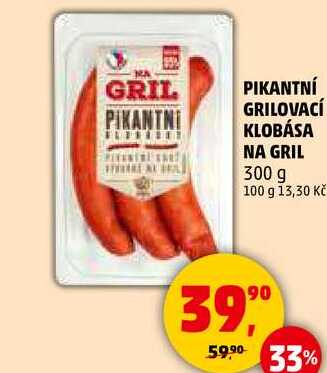 PIKANTNI GRILOVACÍ KLOBÁSA NA GRIL, 300 g 