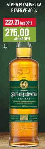 STARÁ MYSLIVECKÁ RESERVE 40% 0,7l
