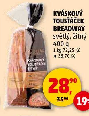 KVÁSKOVÝ TOUSŤÁČEK BREADWAY světlý, žitný, 400 g  