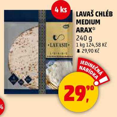 LAVAŠ CHLÉB MEDIUM ARAX, 240 g 