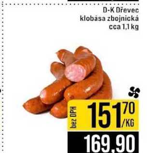 D-K Dřevec klobása zbojnická cca 1,1 kg