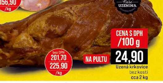 Uzená krkovice bez kosti cca 2 kg 100g