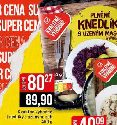 Kvalitně Výhodně knedlíky s uzeným, zelí 460g